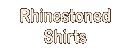 Rhinestoned Shirts